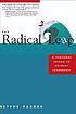 The radical leap : a personal lesson in extreme... 著者：  Steve Farber 