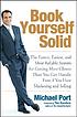 Book yourself solid : the fastest, easiest, and... de Michael Port