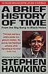 A brief history of time : from the big bang to... 著者： Stephen W Hawking