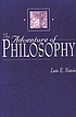The adventure of philosophy de Luis E Navia