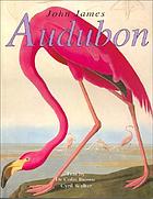John James Audubon : American birds