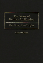 Ten years of German unification : one state, two peoples