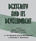 Dexterity and its development