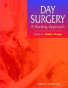 Day surgery : a nursing approach