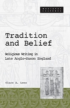 Tradition and belief : religious writing in late Anglo-Saxon England
