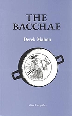 The Bacchae : after Euripides