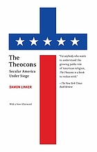The theocons : secular America under siege