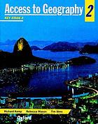 Access to geography. 2, Key stage 3