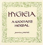 Hygieia : a woman's herbal