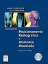 Tratado de Posicionamento Radiográfico e Anatomia... by Kenneth L Bontrager