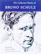 Collected works of Bruno Schulz