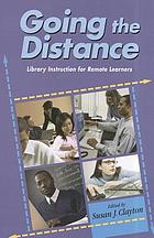 Going the distance : library instruction for remote learners