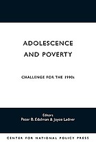 Adolescence and poverty : challenge for the 1990s