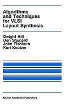 Algorithms and techniques for VLSI layout synthesis