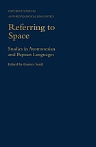 Referring to space : studies in Austronesian and Papuan languages