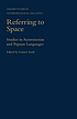 Referring to space : studies in Austronesian and Papuan languages
