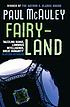 Fairyland von Paul J McAuley
