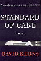 Standard of care : a novel