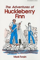 The adventures of Huckleberry Finn