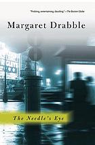 The needle's eye, a novel