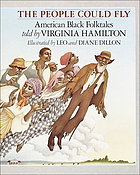 The people could fly : American Black folktales