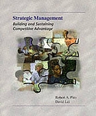 Strategic management : building and sustaining competitive advantage