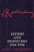 Letters and dispatches, 1924-1944