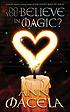 Do you believe in magic?