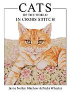 Cats of the world in cross stitch