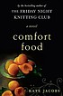 Comfort food de Kate Jacobs