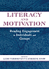 Literacy and motivation : reading engagement in individuals and groups