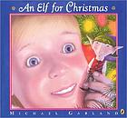 An elf for Christmas por Michael Garland