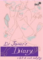 Dr Jones's diary : a GP at work and play