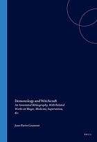 Demonology and witchcraft : an annotated bibliography : with related works on magic, medicine, superstition, &c.