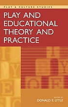 Play and educational theory and practice
