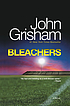 Bleachers por John Grisham