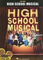 High school musical  : easy piano.