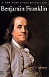 Benjamin Franklin door Edmund S Morgan