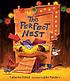 The perfect nest 著者：  Catherine Friend 