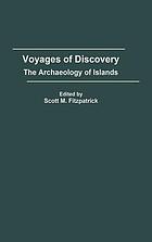 Voyages of discovery : the archaeology of islands