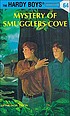 Mystery of Smugglers Cove von Franklin W Dixon