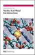 Nucleic acid-metal ion interactions