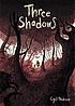 Three shadows by  Cyril Pedrosa 