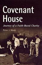 Covenant House : journey of a faith-based charity