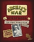Archie's war : my scrapbook of the First World... by  Marcia Williams 