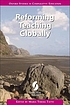 Reforming teaching globally by Maria Teresa Tatto