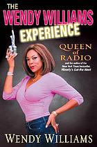 The Wendy Williams experience