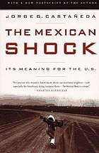 The Mexican shock : its meaning for the United States