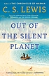 Out of the silent planet 著者： C  S Lewis
