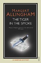The Tiger in the Smoke